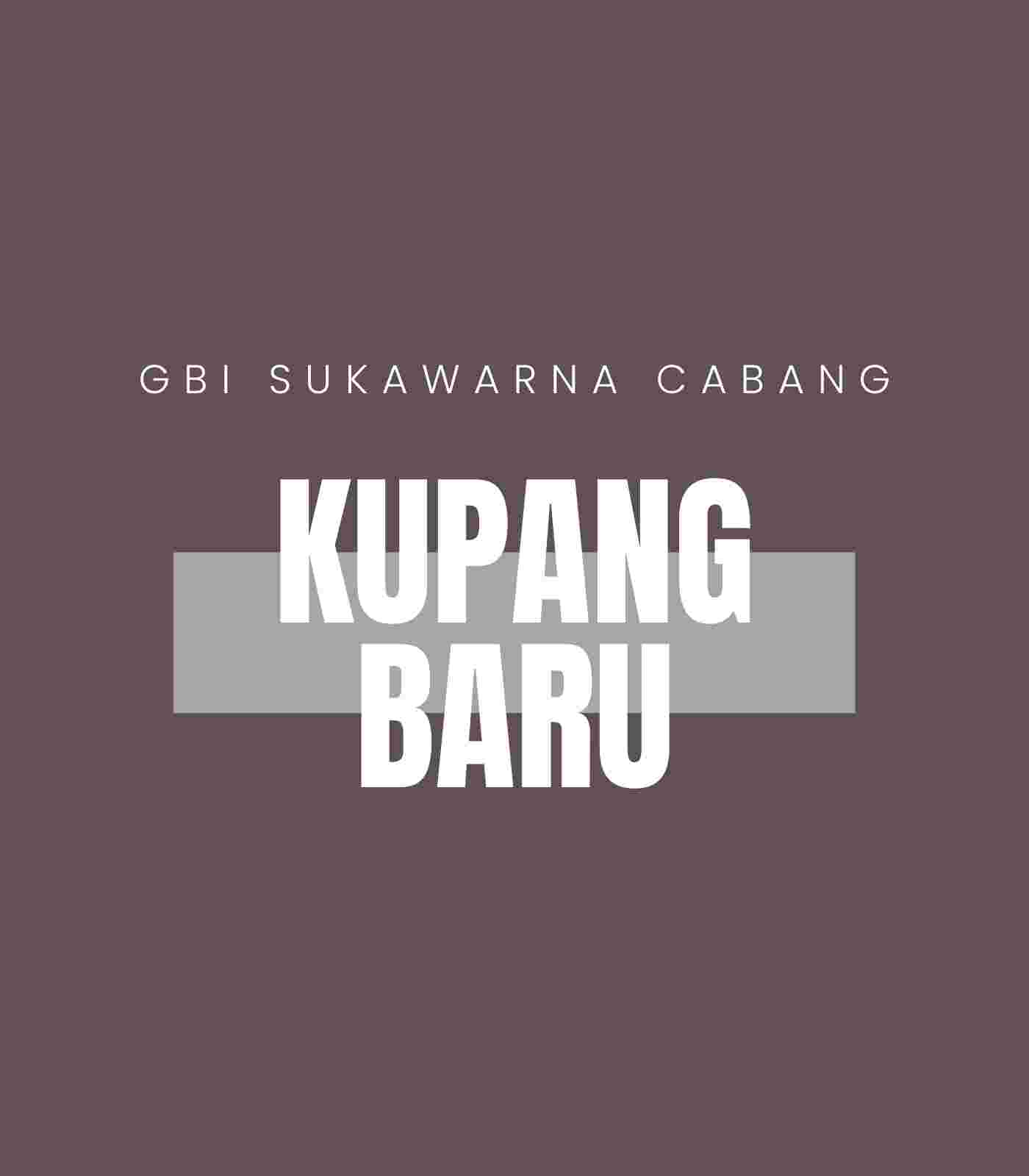 KUPANG BARU Schedule